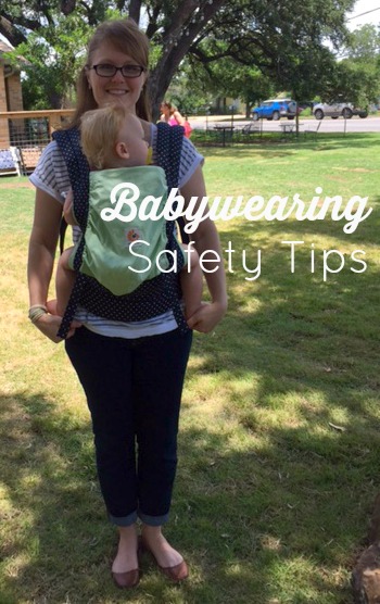 Babywearing Safety Tips // Savvy Sassy Moms