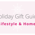 Holiday Lifestyle and Home gifts
