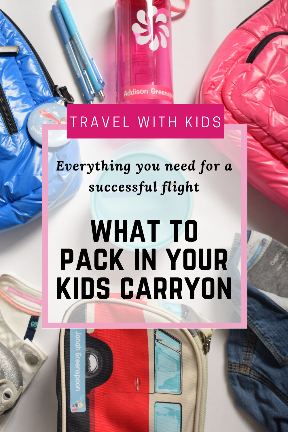 What to pack in your kids carryon