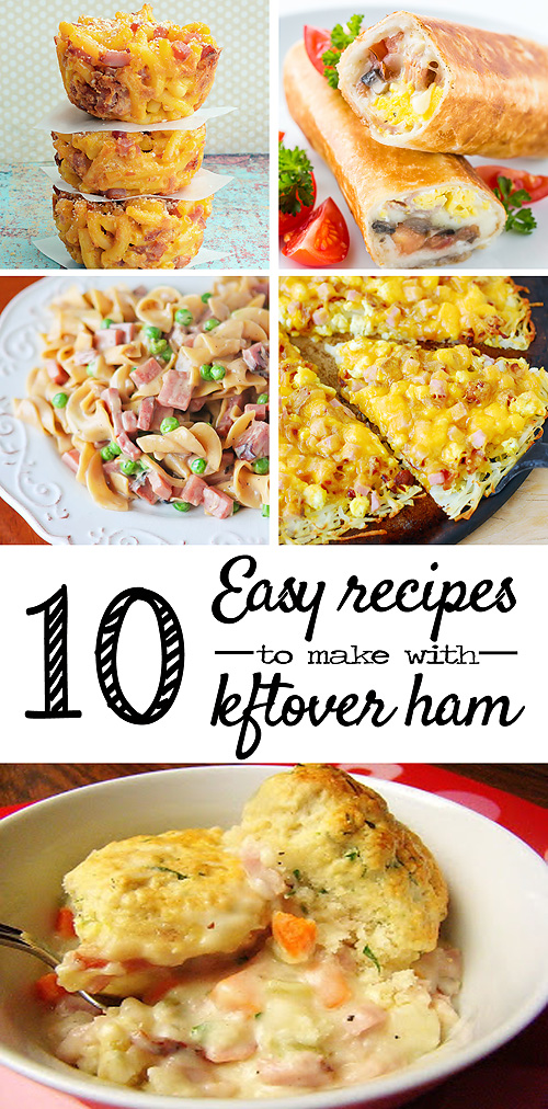 10 Recipes to make with leftover Easter ham - Savvy Sassy Moms