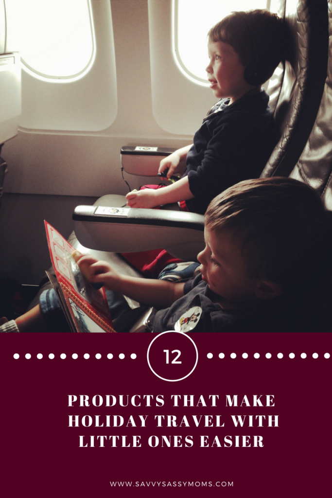 12 Products for holiday travel with kids - Savvy Sassy Moms