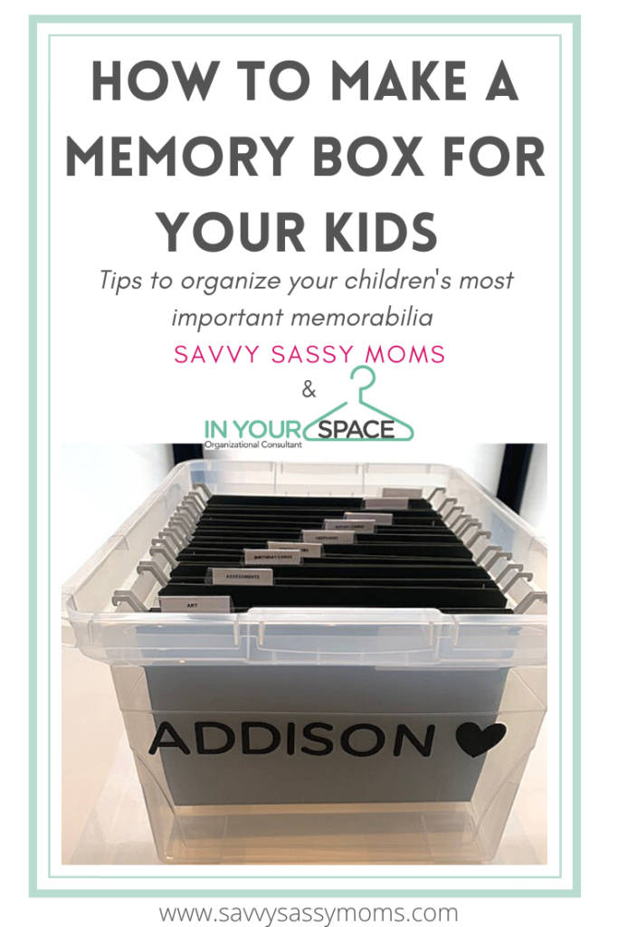 How to Make a Memory Box for your Kids Savvy Sassy Moms
